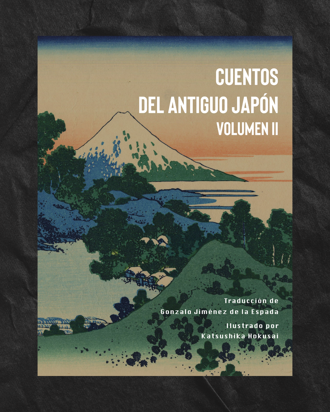 Cuentos del antiguo Japón volumen II
