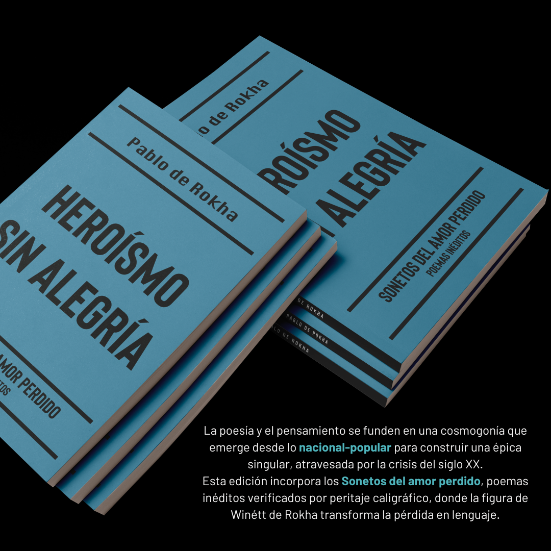 PREVENTA - Heroísmo sin alegría de Pablo de Rokha