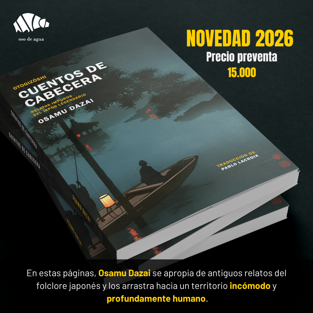 PREVENTA ACTIVA | Cuentos de cabecera. Relatos impuros del Japón legendario — Osamu Dazai