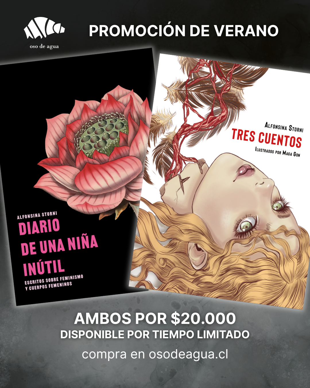 Alfonsina Storni: Diario de una niña inútil + Tres cuentos